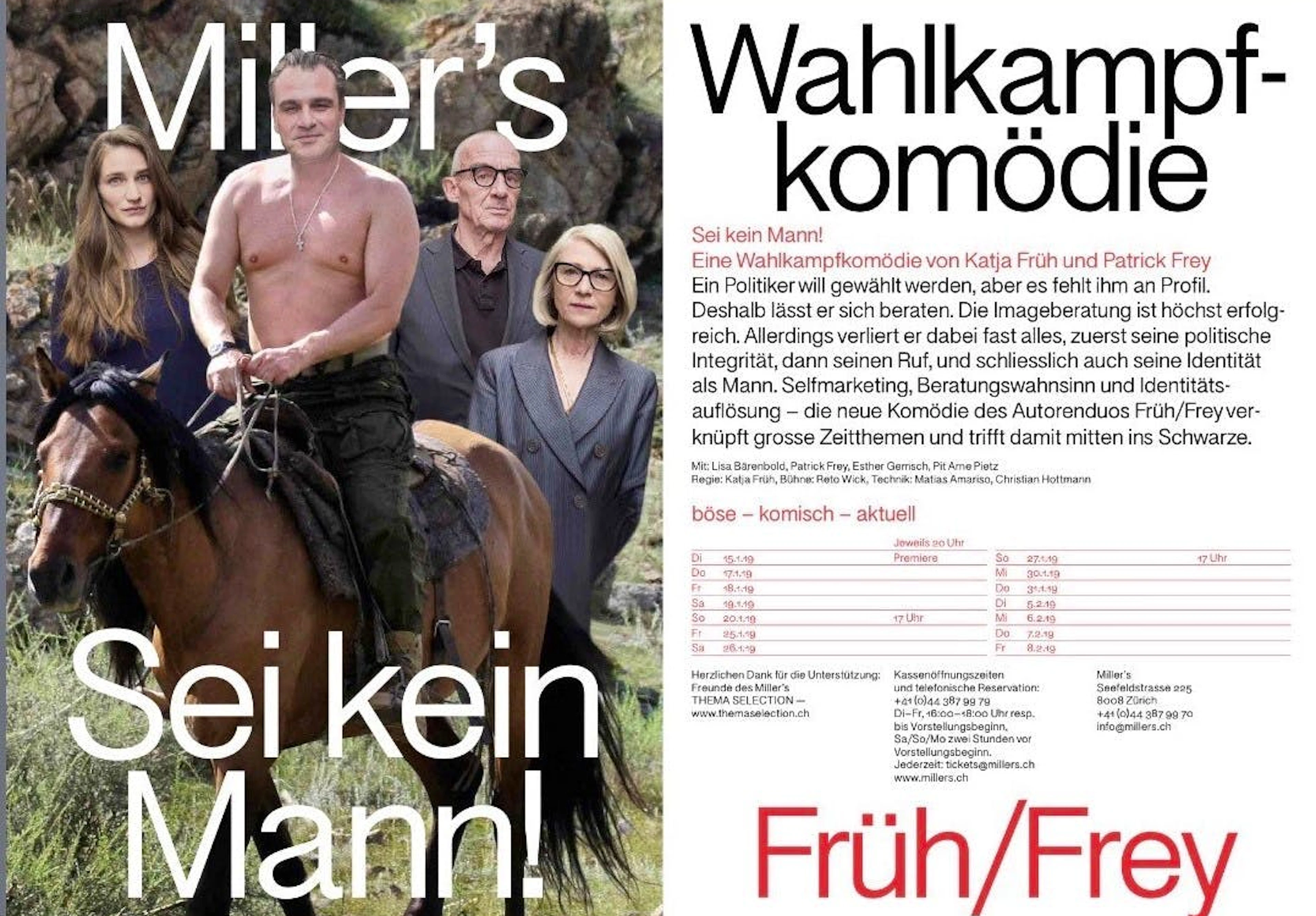 «Sei kein Mann!» – in der Wahlkampfkomödie von Katja Früh und Patrick Frey wirken neben Frey selber Lisa Bärenbold, Esther Gemsch und Pit Arne Pietz mit.