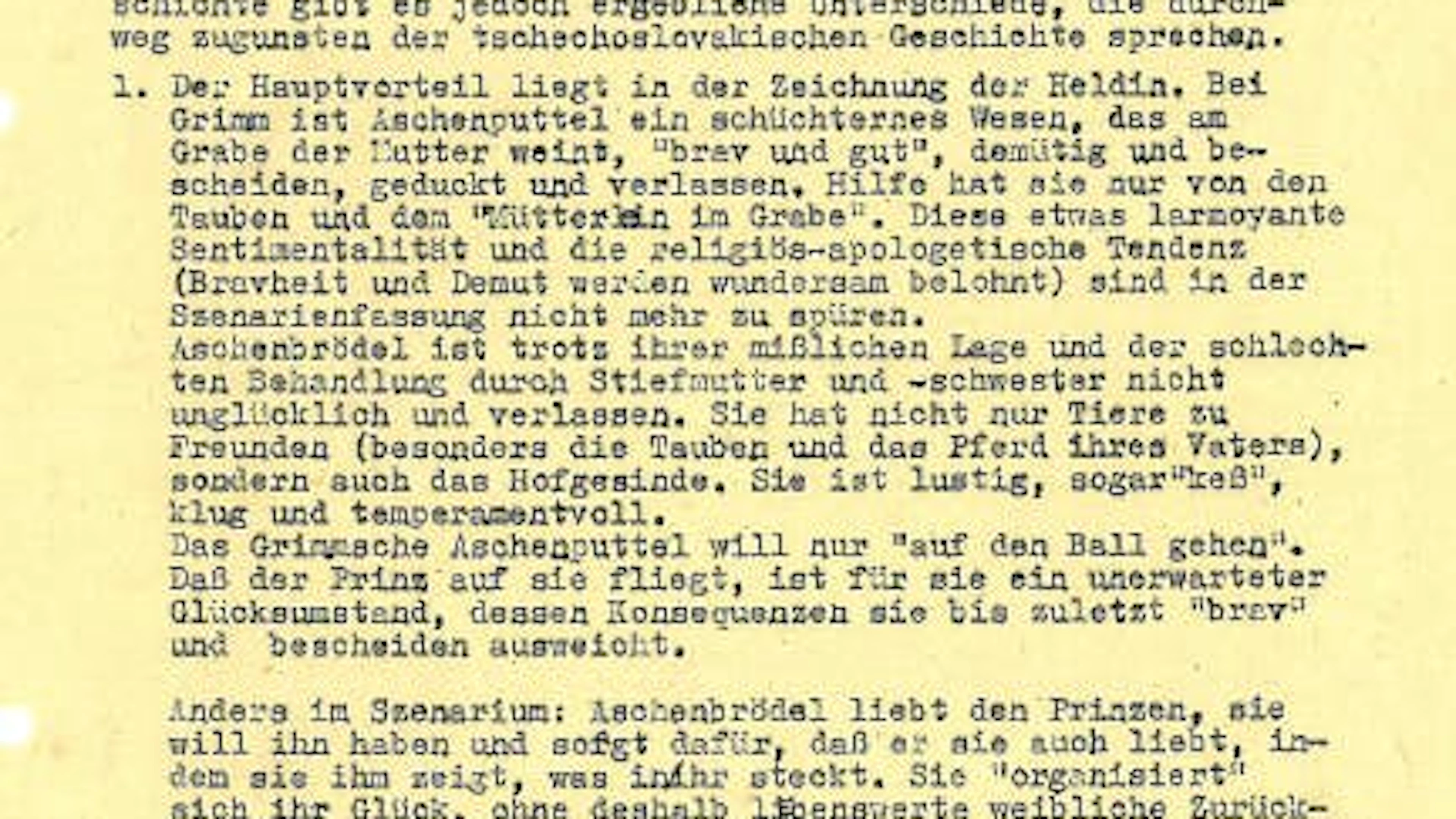 Auszug aus der Akte Aschenbrödel: Das Regime der DDR analysierte im Vorfeld der Dreharbeiten, was am Grimm-Märchen geändert werden muss, damit der Film besser zur Parteilinie passt.