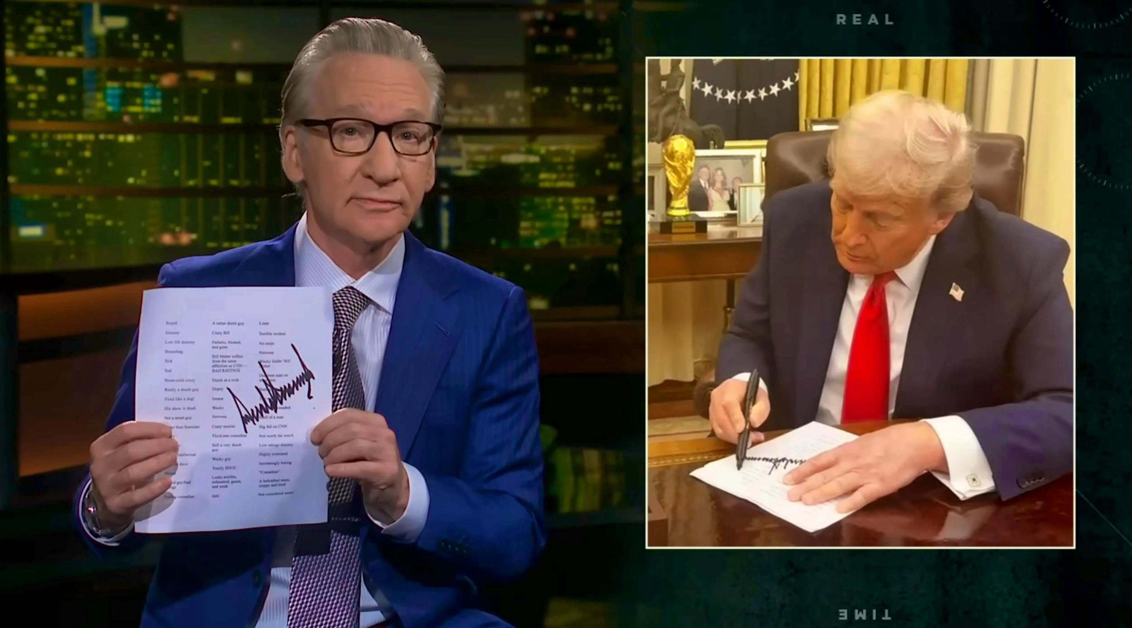 "Low life": Maher's team has picked out 60 insults that Trump has made about his boss. The US President signed the list at the meeting.